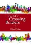 The Risk in Crossing Borders_COVER